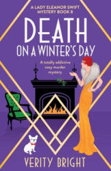 Death on a Winter's Day - Verity Bright (ISBN: 9781800195738)