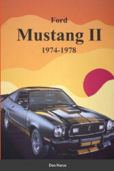 Ford Mustang II 1974-1978 (ISBN: 9781794883536)