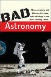 Bad Astronomy - Philip C Plait (ISBN: 9780471409762)