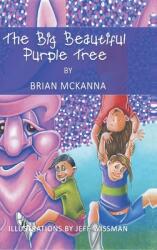 The Big Beautiful Purple Tree (ISBN: 9781794782334)