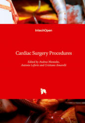 Cardiac Surgery Procedures - Antonio Loforte, Cristiano Amarelli (ISBN: 9781789842975)