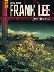 Frank Lee, After Alcatraz (ISBN: 9781787738768)