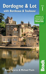 Dordogne & Lot - Michael Pauls (ISBN: 9781784779009)