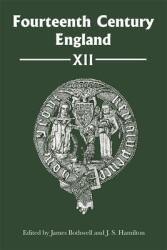 Fourteenth Century England XII (ISBN: 9781783277193)