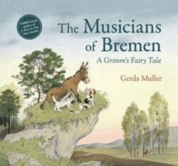 Muzicienii din Bremen (ISBN: 9781782507925)