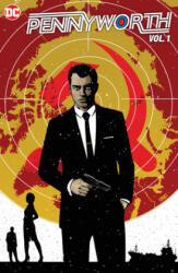 Pennyworth (ISBN: 9781779515674)