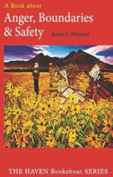 Anger Boundaries and Safety (ISBN: 9781777794415)