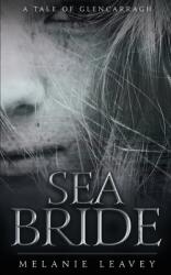 Sea Bride (ISBN: 9781777143190)