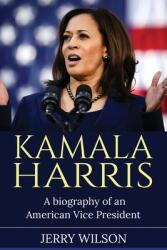 Kamala Harris (ISBN: 9781761037672)