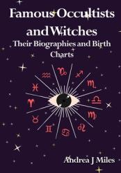 Famous Occultists and Witches (ISBN: 9781739973315)