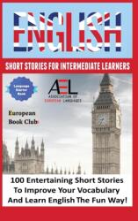 English Short Stories for Intermediate Learners (ISBN: 9781739858322)