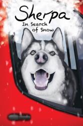 Sherpa, In Search of Snow (ISBN: 9781739805500)