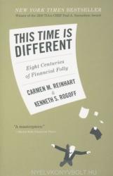 This Time Is Different - Carmen Reinhart (2011)