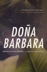 Dona Barbara - Romulo Gallegos (2012)