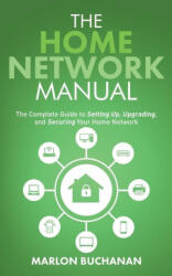 Home Network Manual (ISBN: 9781735543062)