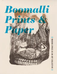 Boomalli Prints and Paper (ISBN: 9781735326931)