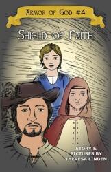 Shield of Faith (ISBN: 9781734992922)