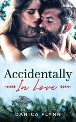 Accidentally In Love (ISBN: 9781734201277)
