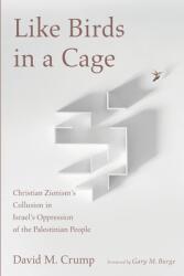 Like Birds in a Cage (ISBN: 9781725269576)