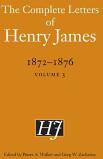 The Complete Letters of Henry James 1872-1876 Volume 3 (2011)