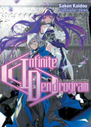 Infinite Dendrogram: Volume 16 - Taiki, Andrew Hodgson (ISBN: 9781718355156)