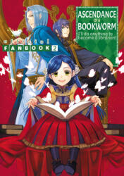 Ascendance of a Bookworm: Fanbook 2 - You Shiina, Suzuka (ISBN: 9781718350557)