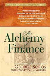 The Alchemy of Finance - George Soros (ISBN: 9780471445494)