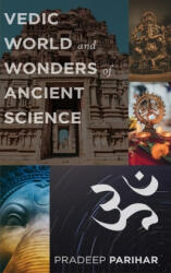 Vedic World and Ancient Science (ISBN: 9781685470012)