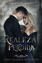 Realeza Perdida (ISBN: 9781685300371)