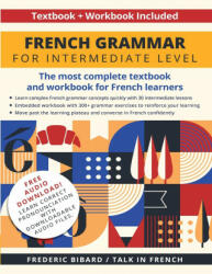 French Grammar for Intermediate Level - Talk in French (ISBN: 9781684892761)