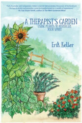 Therapist's Garden - Erik Keller (ISBN: 9781684339143)