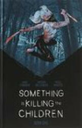 Something is Killing the Children Book One Deluxe Limited Slipcased Edition HC - James Tynion IV (ISBN: 9781684158706)