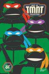 Best of Teenage Mutant Ninja Turtles Collection, Vol. 1 - Peter Laird, Brian Lynch (ISBN: 9781684059249)