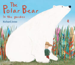 The Polar Bear in the Garden (ISBN: 9781682634332)