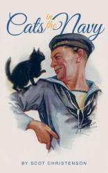 Cats in the Navy - Scot Christenson (ISBN: 9781682478387)