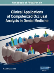 Handbook of Research on Clinical Applications of Computerized Occlusal Analysis in Dental Medicine, VOL 1 - DMD Robert B. Kerstein (ISBN: 9781668431221)