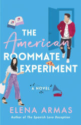 American Roommate Experiment - Elena Armas (ISBN: 9781668002773)