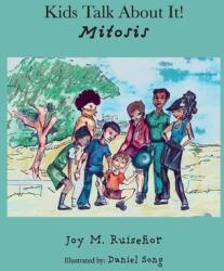 Kids Talk about It! Mitosis (ISBN: 9781667818825)