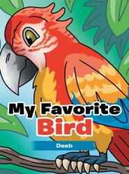 My Favorite Bird (ISBN: 9781665714501)