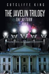 The Javelin Trilogy: The Return (ISBN: 9781662456282)