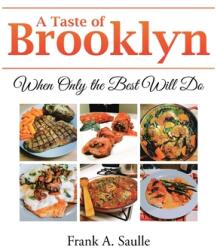 A Taste of Brooklyn: When Only the Best Will Do (ISBN: 9781662453571)