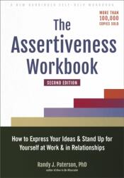 The Assertiveness Workbook (ISBN: 9781648480270)