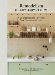 Remodelista: The Low-Impact Home (ISBN: 9781648290145)