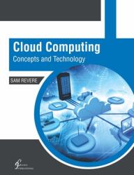 Cloud Computing: Concepts and Technology (ISBN: 9781647260910)
