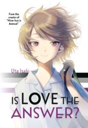 Is Love the Answer? (ISBN: 9781646516490)