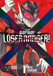 Go! Go! Loser Ranger! 1 (ISBN: 9781646515097)