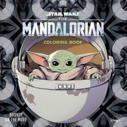 Star Wars the Mandalorian: Bounty on the Move: Coloring Book (ISBN: 9781645881995)