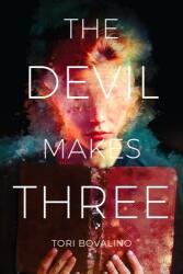 The Devil Makes Three (ISBN: 9781645677055)