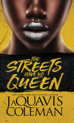 The Streets Have No Queen (ISBN: 9781645563716)