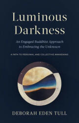 Luminous Darkness (ISBN: 9781645470779)